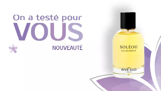 on a testé pour vous : Soléou de Rive Sud